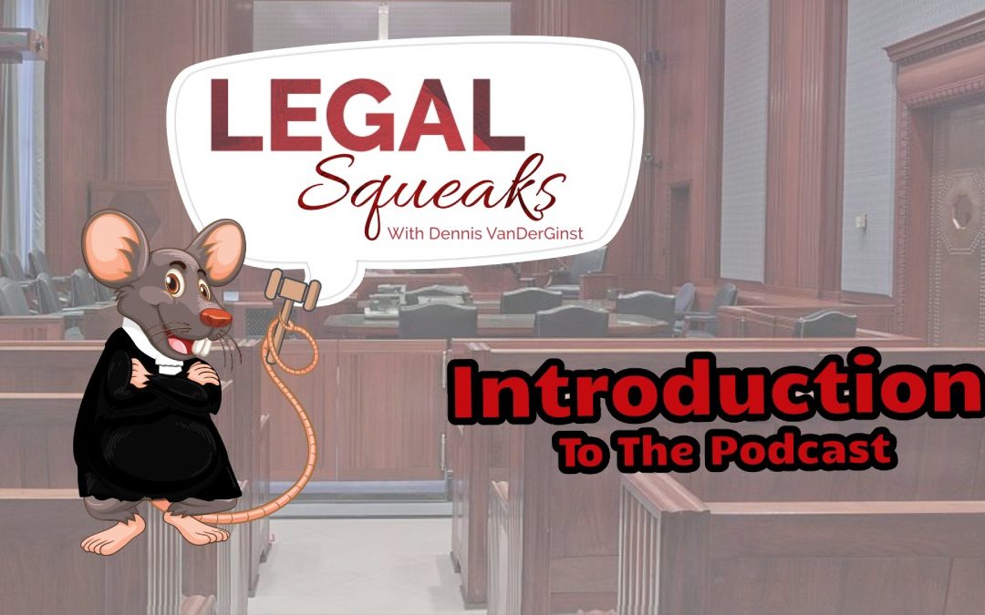Legal Squeaks Intro