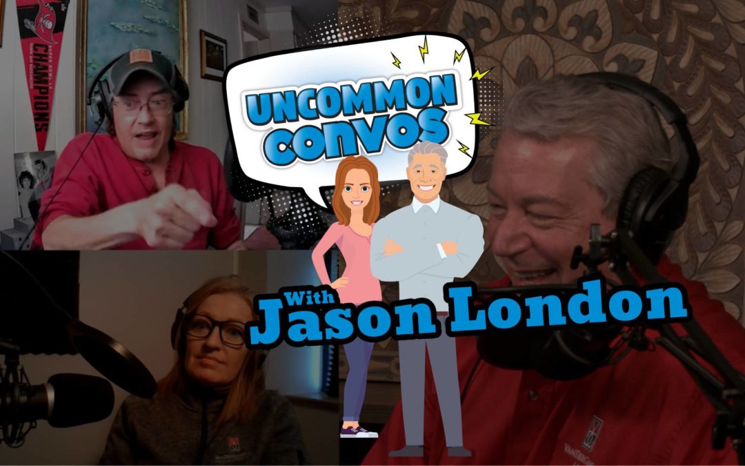 Uncommon Convos – The Jason London Interview | Episode 006