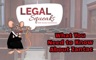 What You Need to Know About Zantac | Legal Squeaks | Episode 008