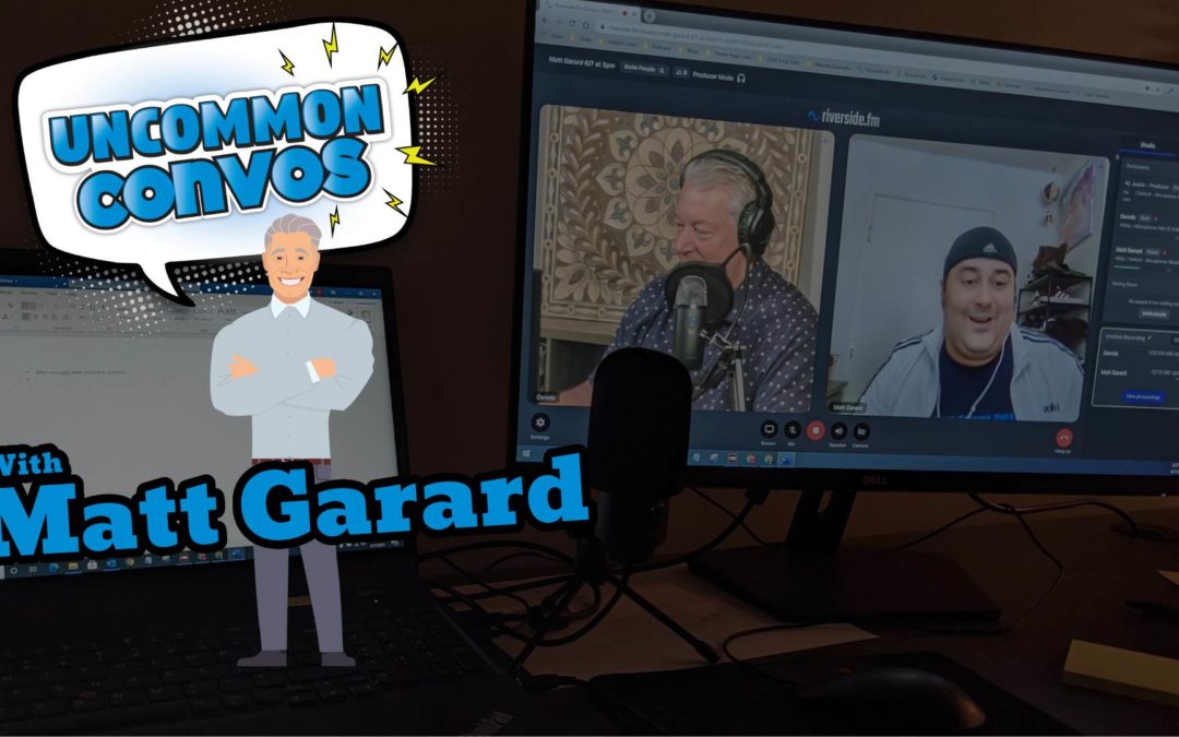 The Matt Garard Interview | Uncommon Convos | Episode 014