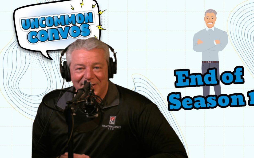 End of Season 1 | Uncommon Convos